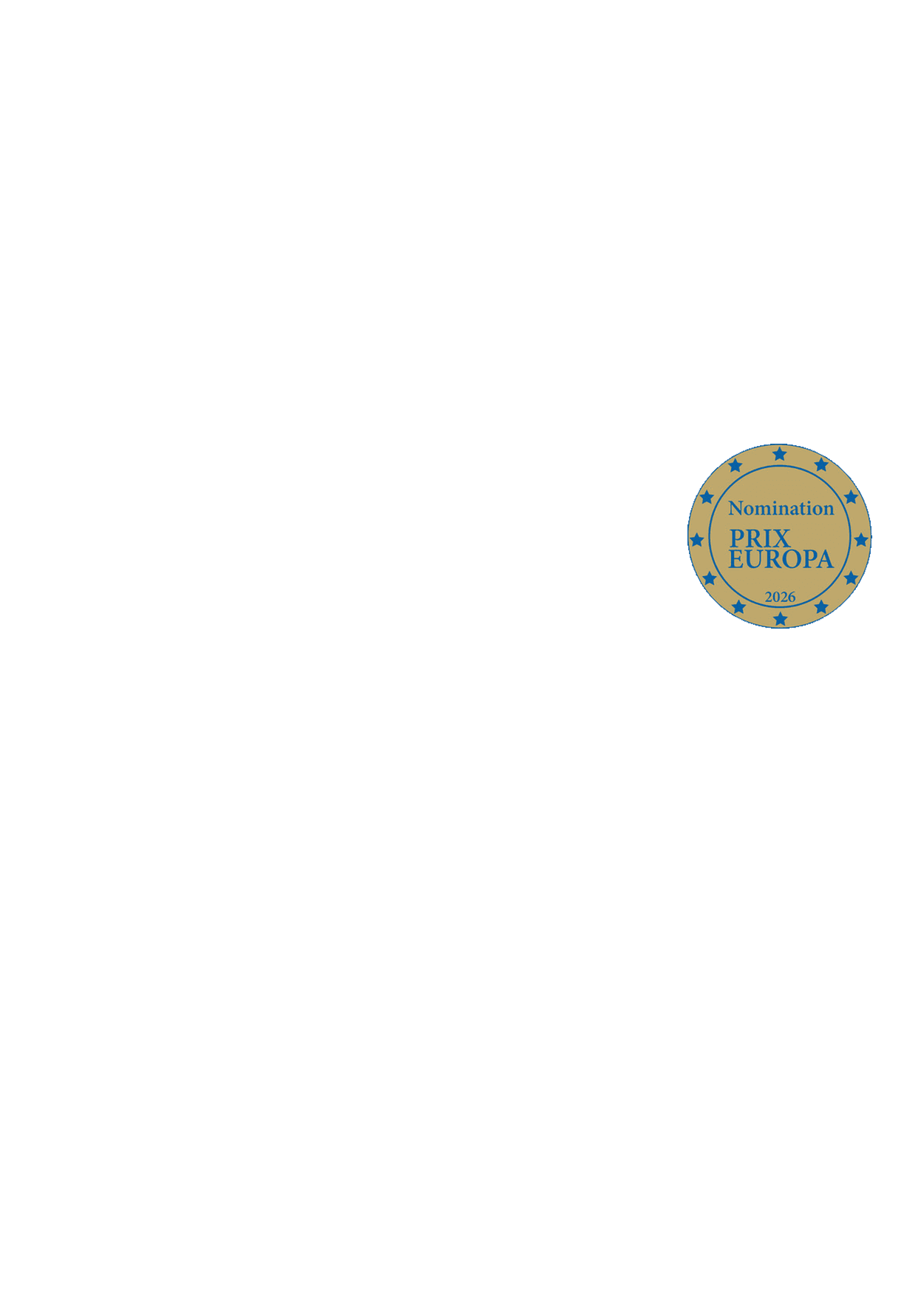 Nominated for PRIX EUROPA 2026